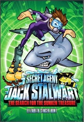 Secret Agent Jack Stalwart: Book 2: The Search for the Sunken Treasure: Australia