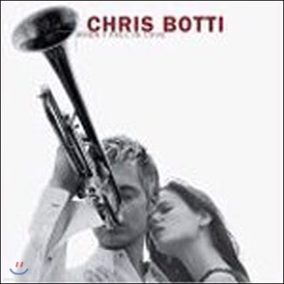 [߰] Chris Botti / When I Fall In Love ()