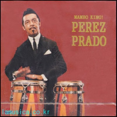 [߰] Perez Prado / Mambo King!