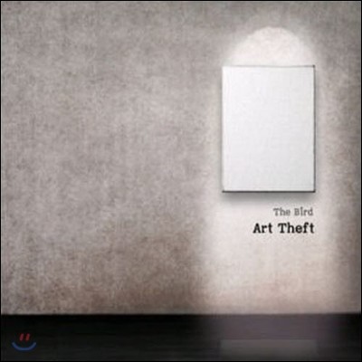 [߰]   (The Bird) / Art Theft ()