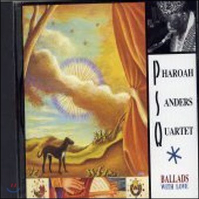 [߰] Pharoah Sanders Quartet / Ballads With Love