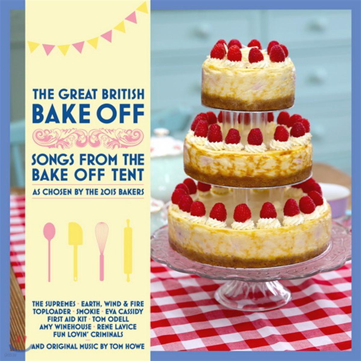 그레이트 브리티시 베이크 오프 TV 음악 (The Great British Bake Off Songs from the Bake Off Tent Original TV Soundtrack)