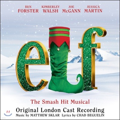    (Elf The Musical: Original London Cast Recording)