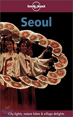 Seoul (Lonely Planet Travel Guide)