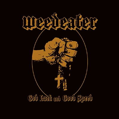 Weedeater — God Luck And Good 앨범 커버
