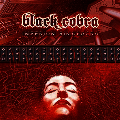Black Cobra — Imperium Simulacra (Gatefold)(45RPM) 앨범 커버