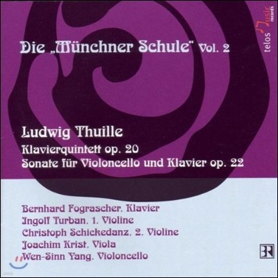 Bernhard Fograscher   2 -  ƥ: ǾƳ , ÿ ҳŸ (Die Munchner Schule - Ludwig Thuille: Piano Quintet Op.20, Cello Sonata Op.22)