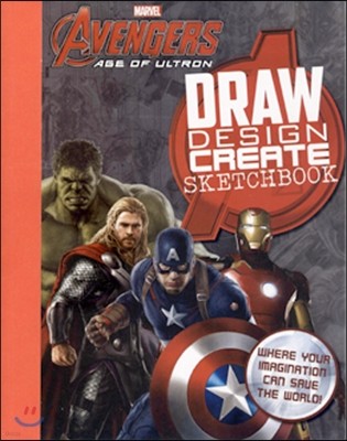Marvel Avengers Age Of Ultron : Draw Inspire Create Sketchbo