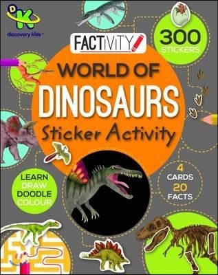 World Of Dinosaurs Sticker Activity : Factivity
