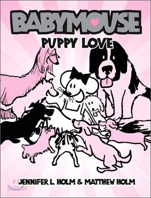 Babymouse #8: Puppy Love