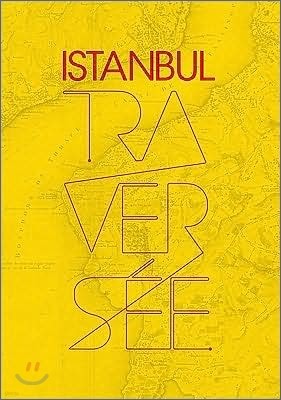 Istanbul, Traversee