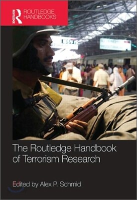 Routledge Handbook of Terrorism Research