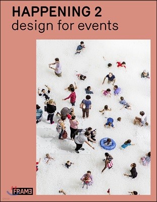 Happening 2: Design for Events