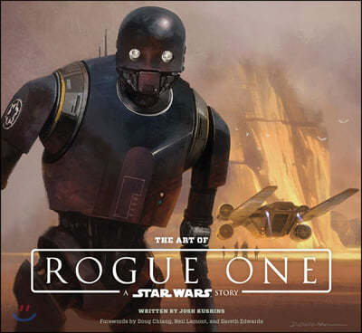 The Art of Rogue One: A Star Wars Story