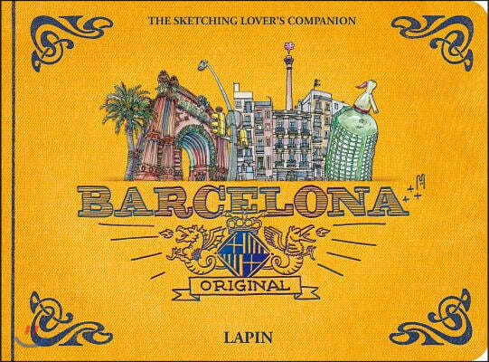 Barcelona - Original: The Sketching Lovera's Companion