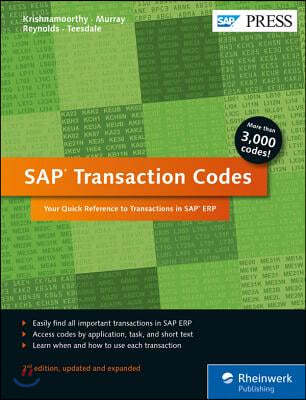 SAP Transaction Codes: Your Quick Reference to Transactions in SAP Erp