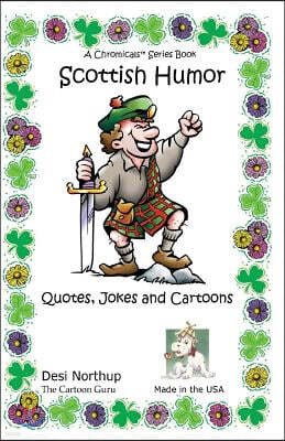 Scottish Humor: Quotes, Jokes & Cartoons in Black and White
