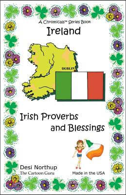 Ireland: Quotes, Jokes and Cartoons With Irish Proverbs and Blessings in Black and White
