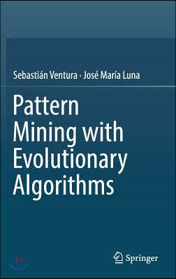 Pattern Mining with Evolutionary Algorithms