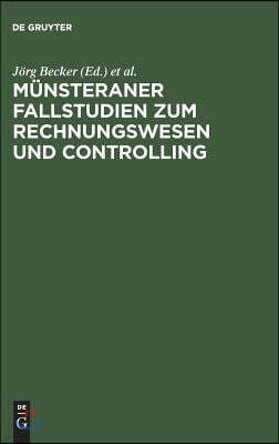 Münsteraner Fallstudien Zum Rechnungswesen Und Controlling