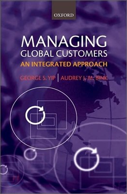 Managing Global Customers: An Integrated Approach