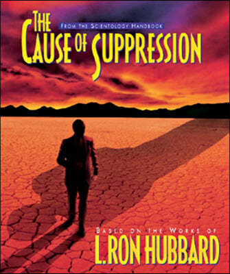 The Cause of Suppression