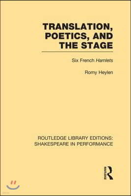 Translation, Poetics, and the Stage