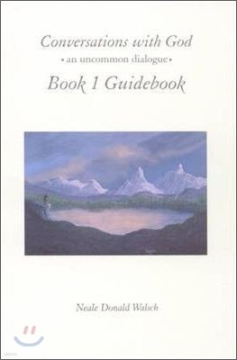 Conversations With God, Book 1 Guidebook