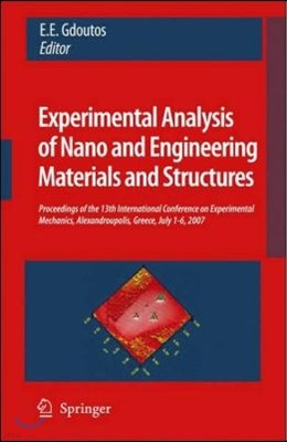 Experimental Analysis of Nano and Engineering Materials and Structures: Proceedings of the 13th International Conference on Experimental Mechanics, Al