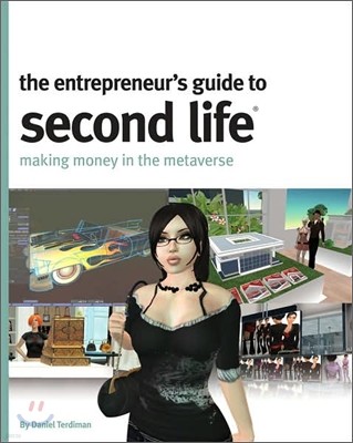 Entrepreneur's Guide to Second Life