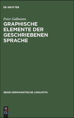 Graphische Elemente der geschriebenen Sprache