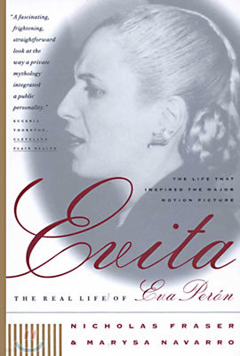 Evita: The Real Life of Eva Peron