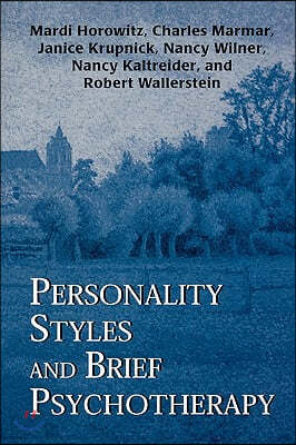 Personality Styles and Brief Psychotherapy