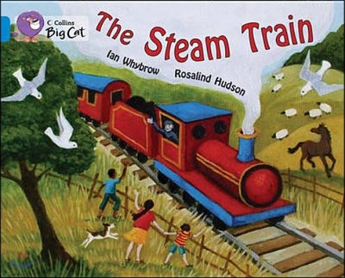 Collins Big Cat - the Steam Train