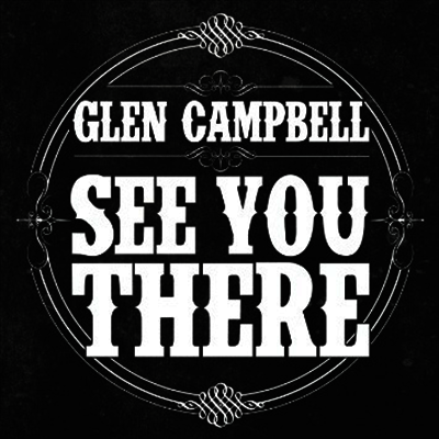 Glen Campbell — See You There 앨범 커버