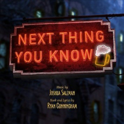 O.S.T. - Next Thing You Know (Original Cast Recording)(Digipack)(CD)