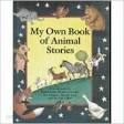 My Own Book of Animal Stories 