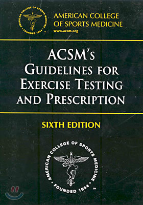 ACSM's Guidelines for Exercise Testing and Prescription (Paperback)