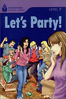 Foundations Reading Library Level 7 : Let's Party!