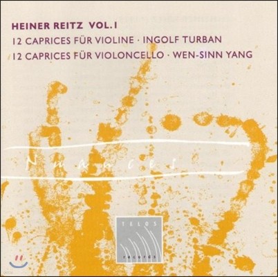 Ingolf Turban 하이너 라이츠 1집 - 바이올린 카프리스, 첼로 카프리스 (Heiner Reitz Vol.1 - 12 Caprices For Violin / Cello) 잉골프 투르반, 웬신 양