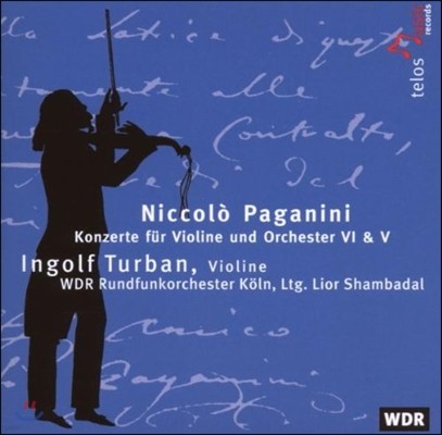 Ingolf Turban İϴ: ̿ø ְ 6, 5 (Paganini: Violin Concertos 6 & 5) װ 