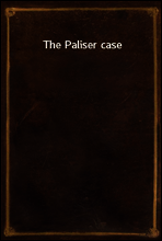 The Paliser case