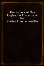 The Fathers of New England