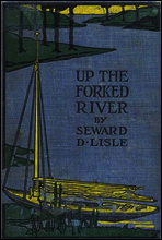 Up the Forked River; Or, Adventures in South America