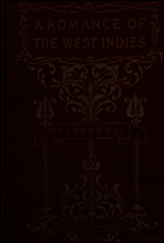 A Romance of the West Indies