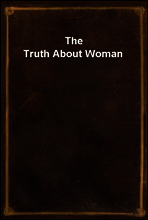 The Truth About Woman