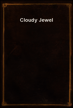 Cloudy Jewel