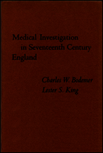 Medical Investigation in Seventeenth Century England
Papers Read at a Clark Library Seminar, October 14, 1967