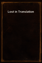 Lost in Translation
