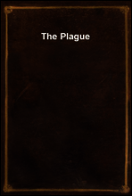The Plague